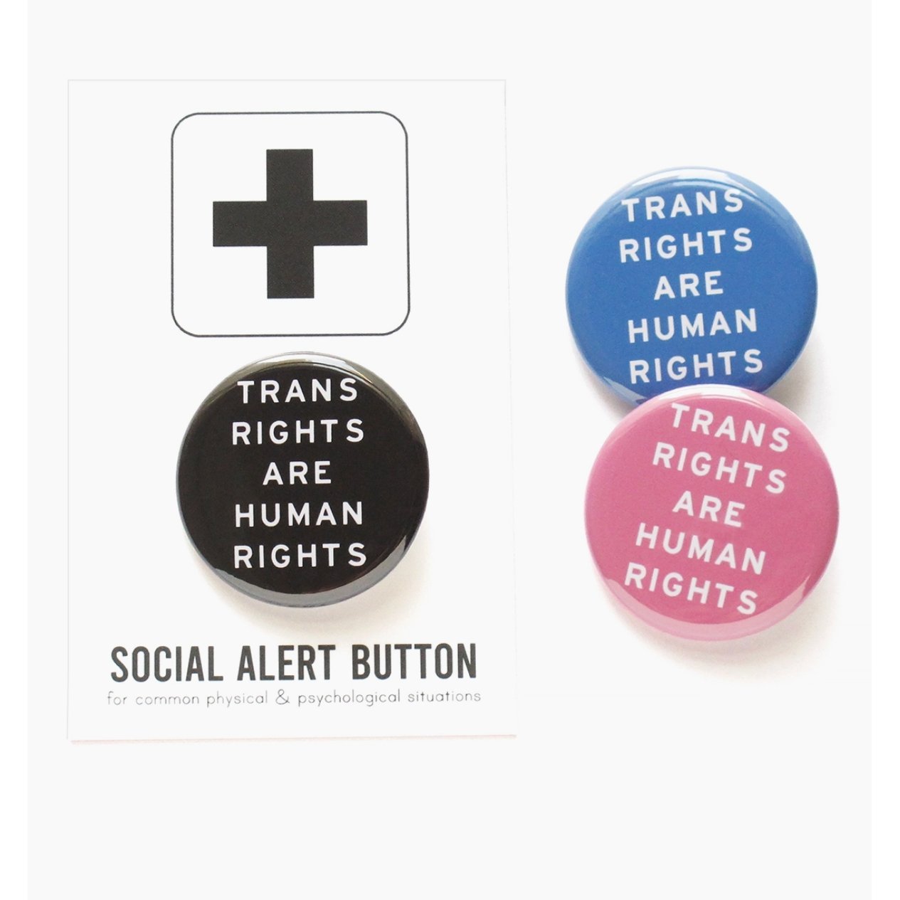 Trans Rights are Human Rights Button in Black and White