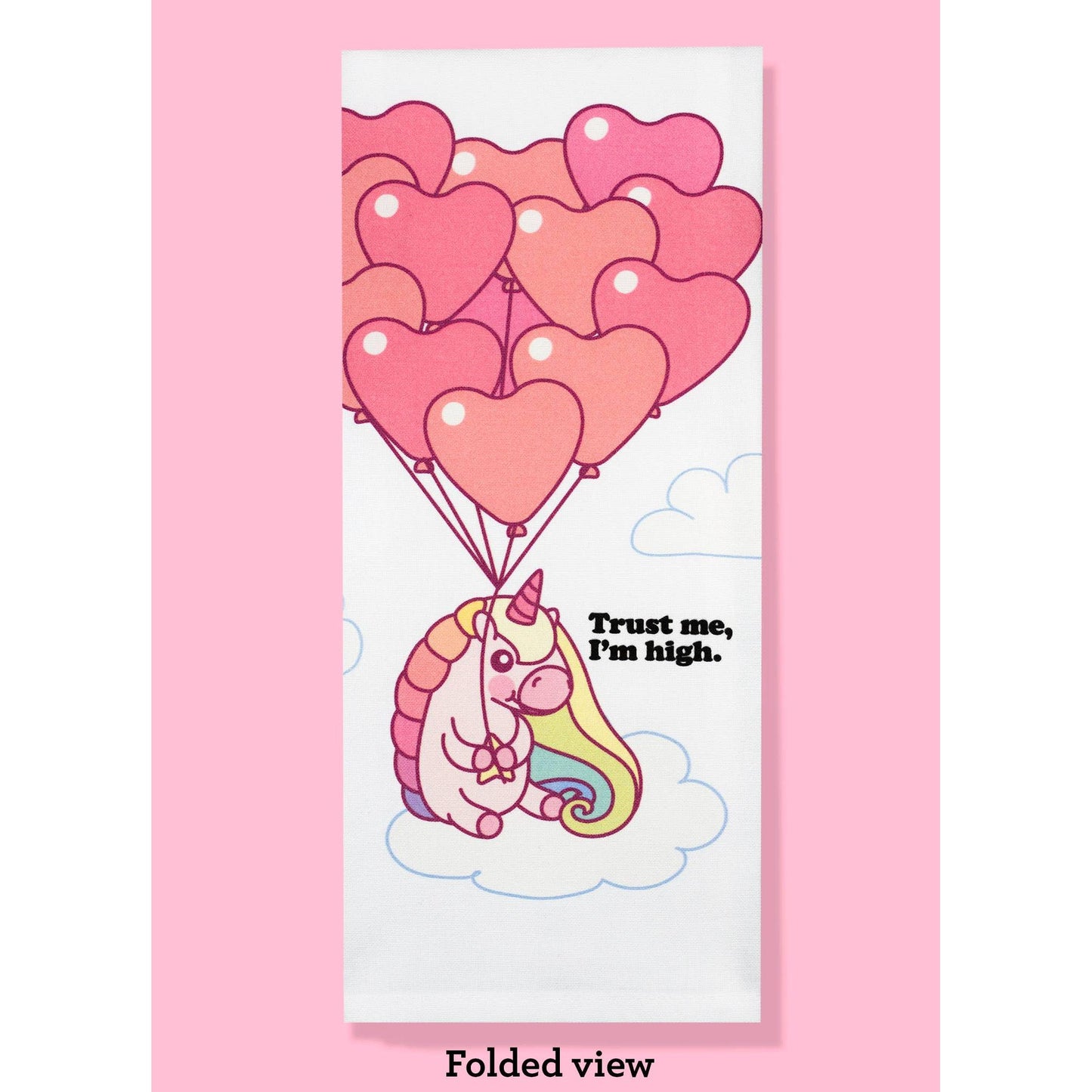 Trust Me, I'm High - Marijuana Dishtowel | Unicorn Balloon Cotton Kitchen Hand Tea Dishcloth