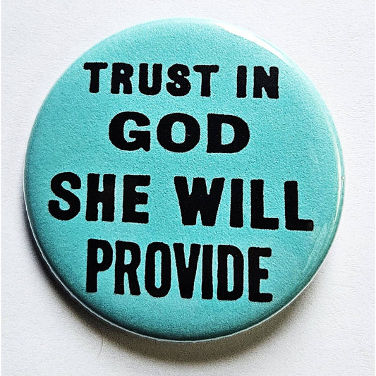 Trust in God Small Pinback Button | 1.25" Diameter