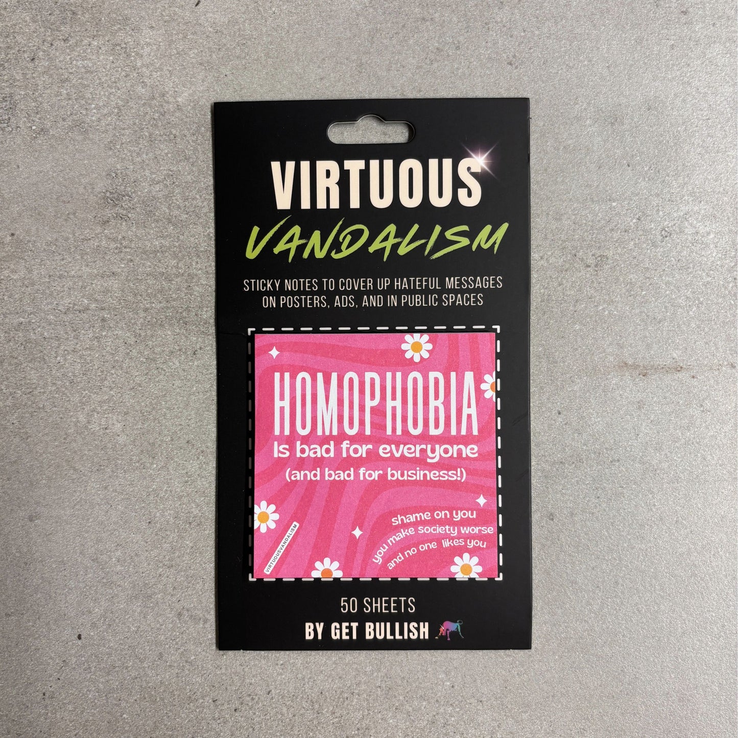 Virtuous Vandalism “Homophobia is Bad for Everyone” Sticky Notes 3" x 3" Pack of 50 | Combat and Cover Offensive Public Messages with Adhesive Protest Notes