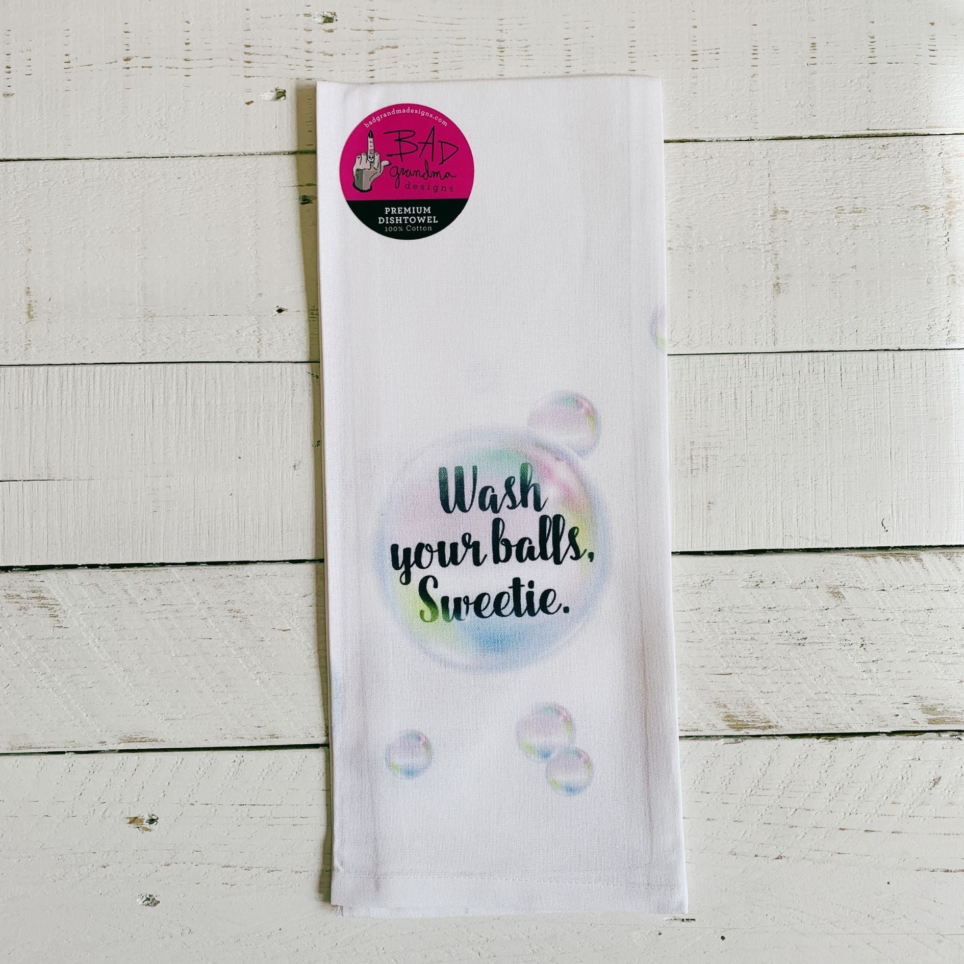 Wash Your Balls, Sweetie Dishtowel | Hangable Sweary Funny Saying Cotton Towel