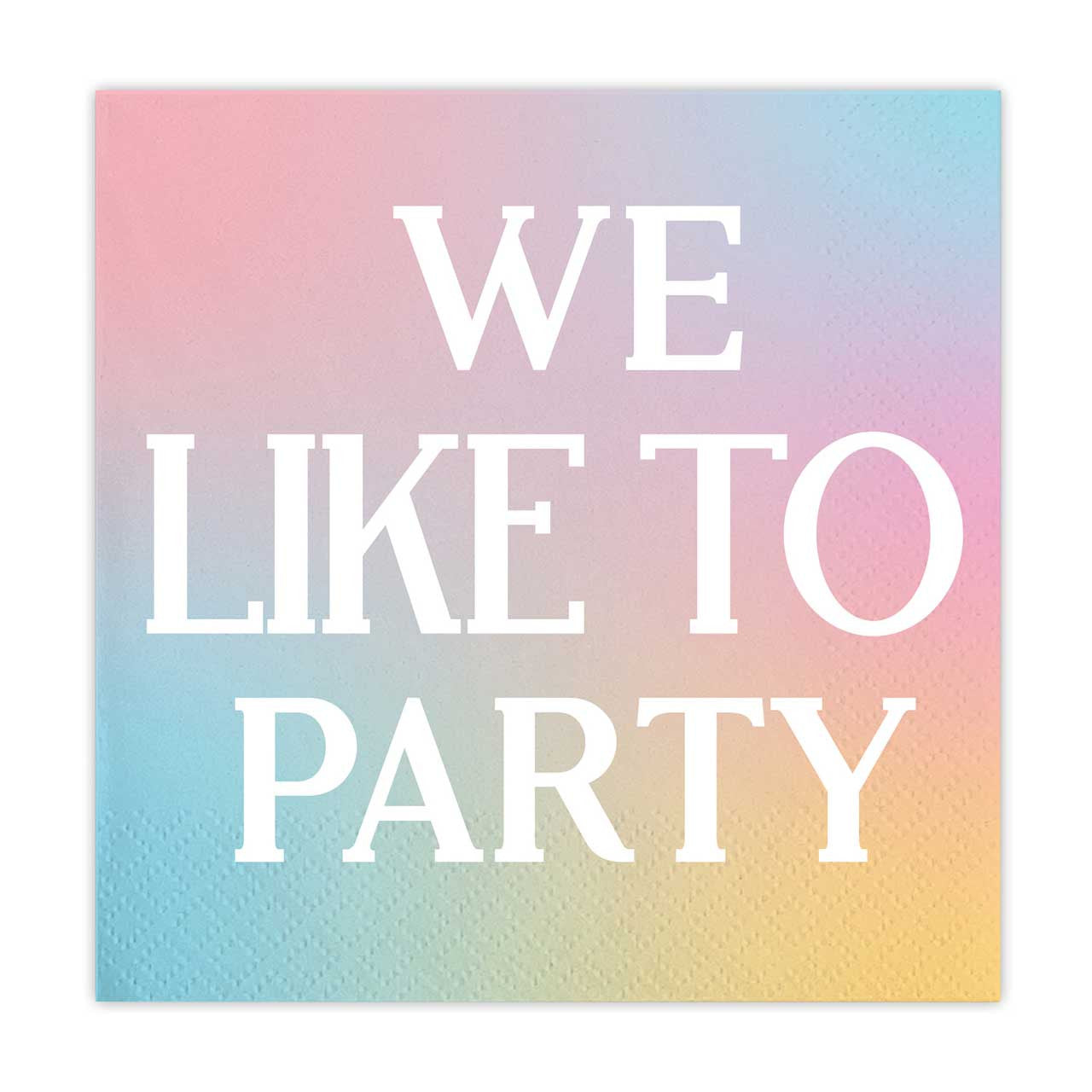 We Like To Party Beverage Napkins | Party Cocktail Paper Napkin | 5"