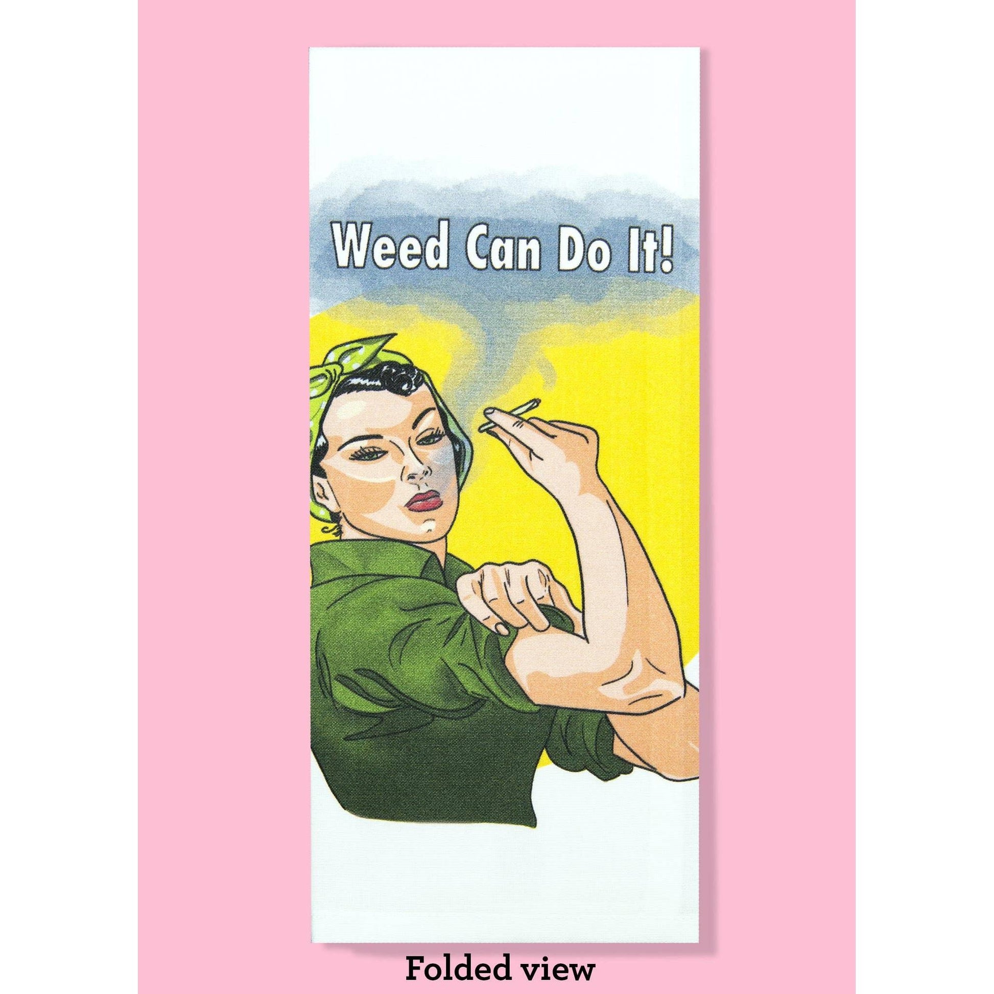 Weed Can Do It Dishtowel | Rosie the Riveter Cotton Kitchen Hand Tea Dishcloth