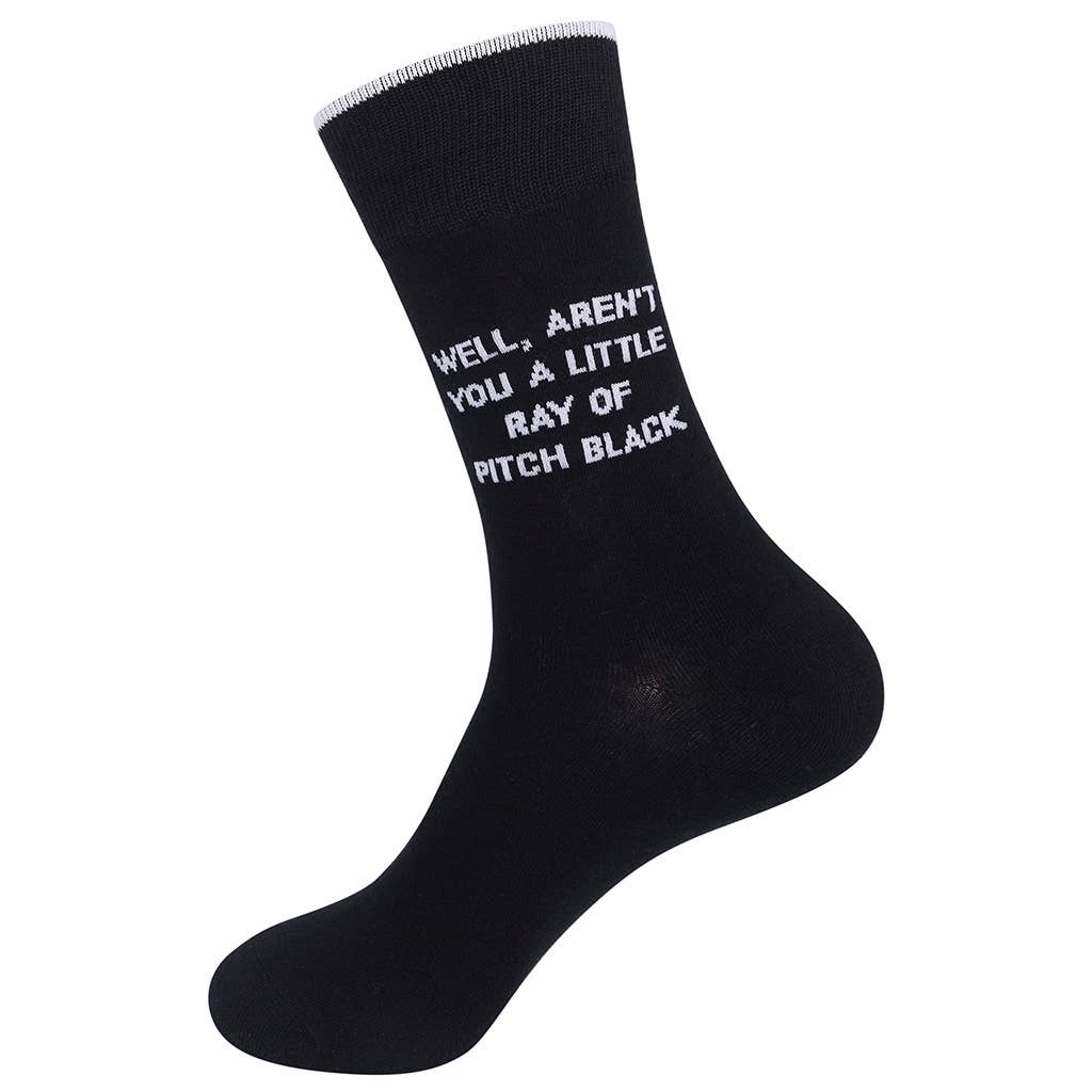 Well Aren't You A Little Ray Of Pitch Black Socks | Funny Statement Unisex Socks
