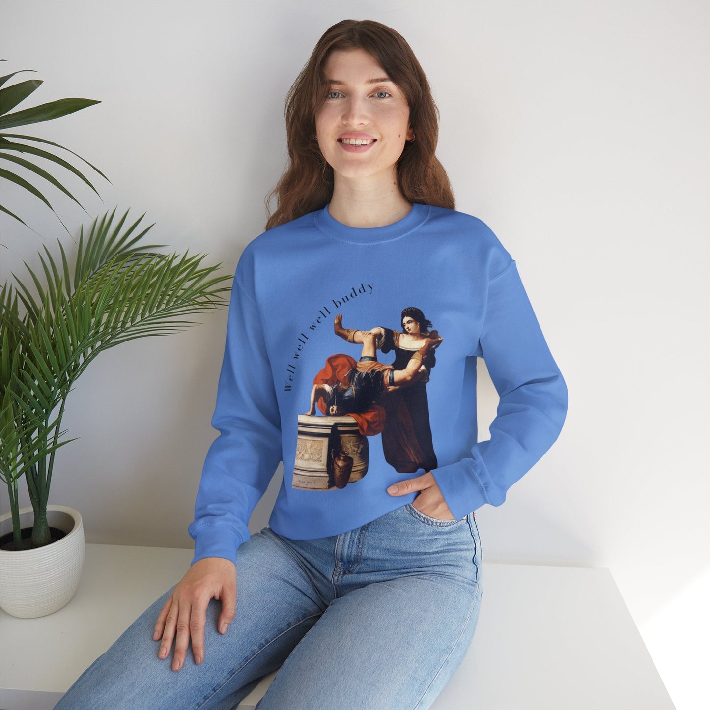 Well Well Well Buddy Timoclea Kills the Captain of Alexander the Great Unisex Heavy Blend™ Crewneck Sweatshirt (Sizes S-5X)