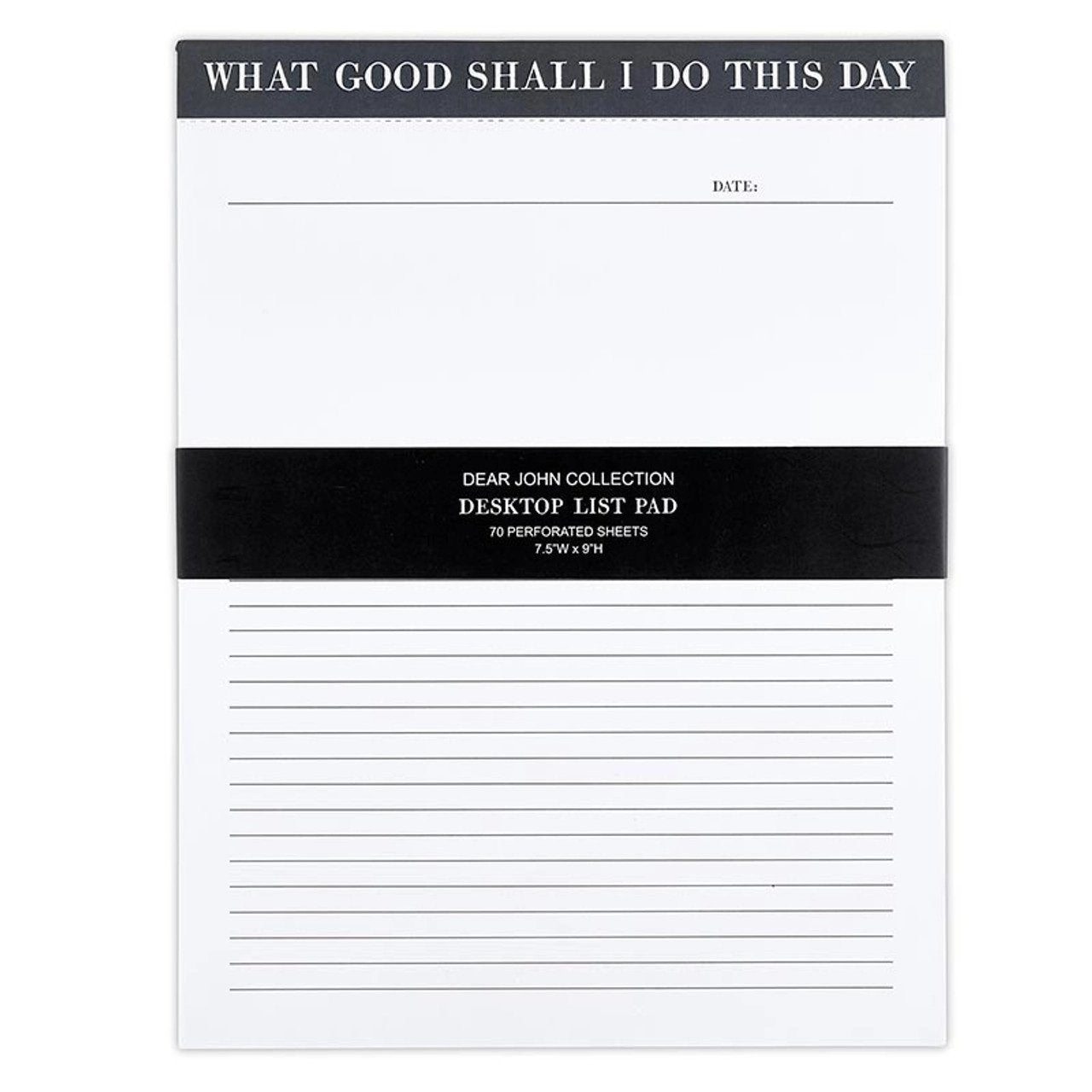 What Good Shall I Do This Day Large Chunky List Pad | 9.75" x 7.5"