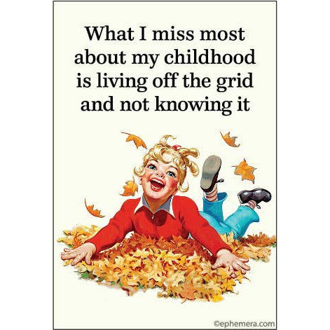 What I Miss Most About My Childhood Refrigerator Magnet | Happy Child Rectangular Fridge Decor | 3" x 2"