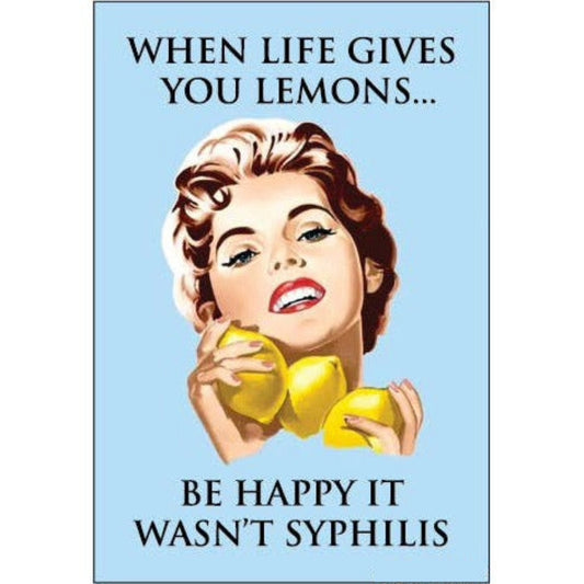 When Life Gives You Lemons…Be Happy It Wasn‘t Syphilis Rectangular Magnet | Funny Fridge Magnet Decor | 3" x 2"-Ephemera-The Bullish Store