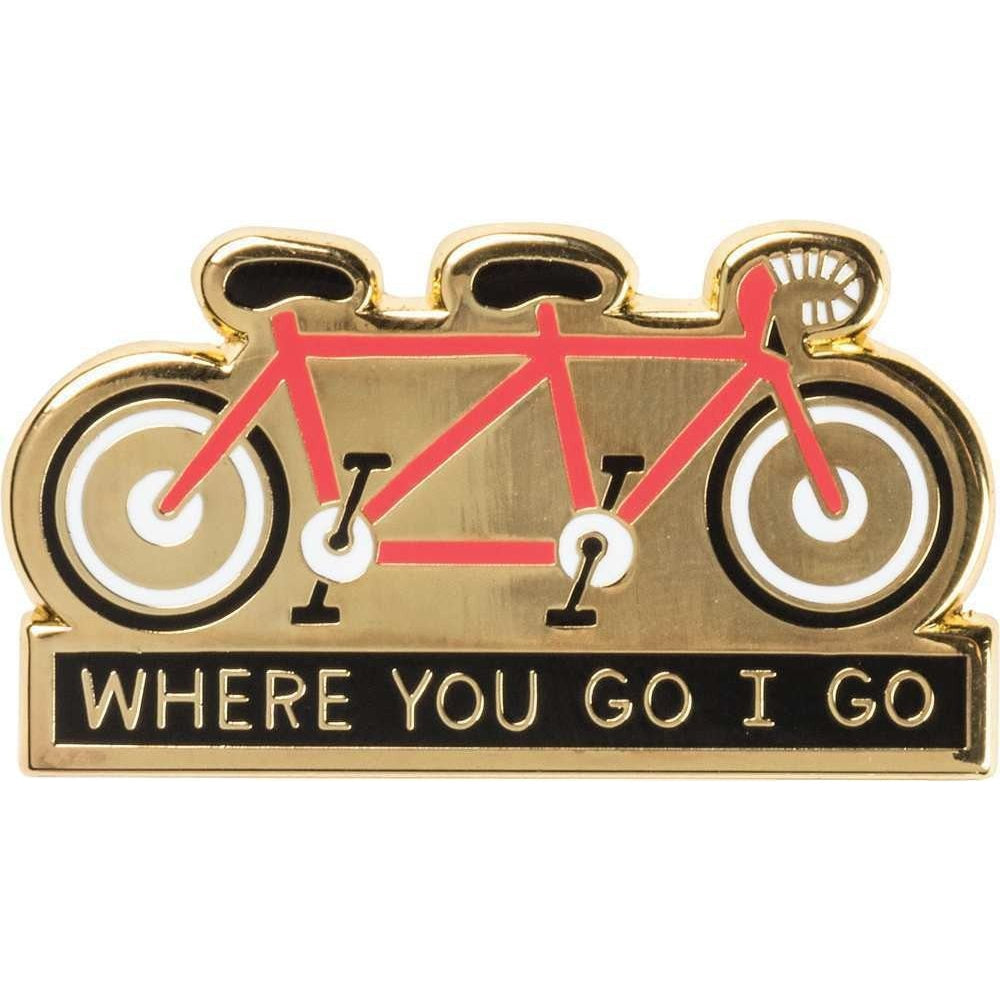 Where You Go I Go - Where You Stay I Stay Enamel Pin in Tandem Bike