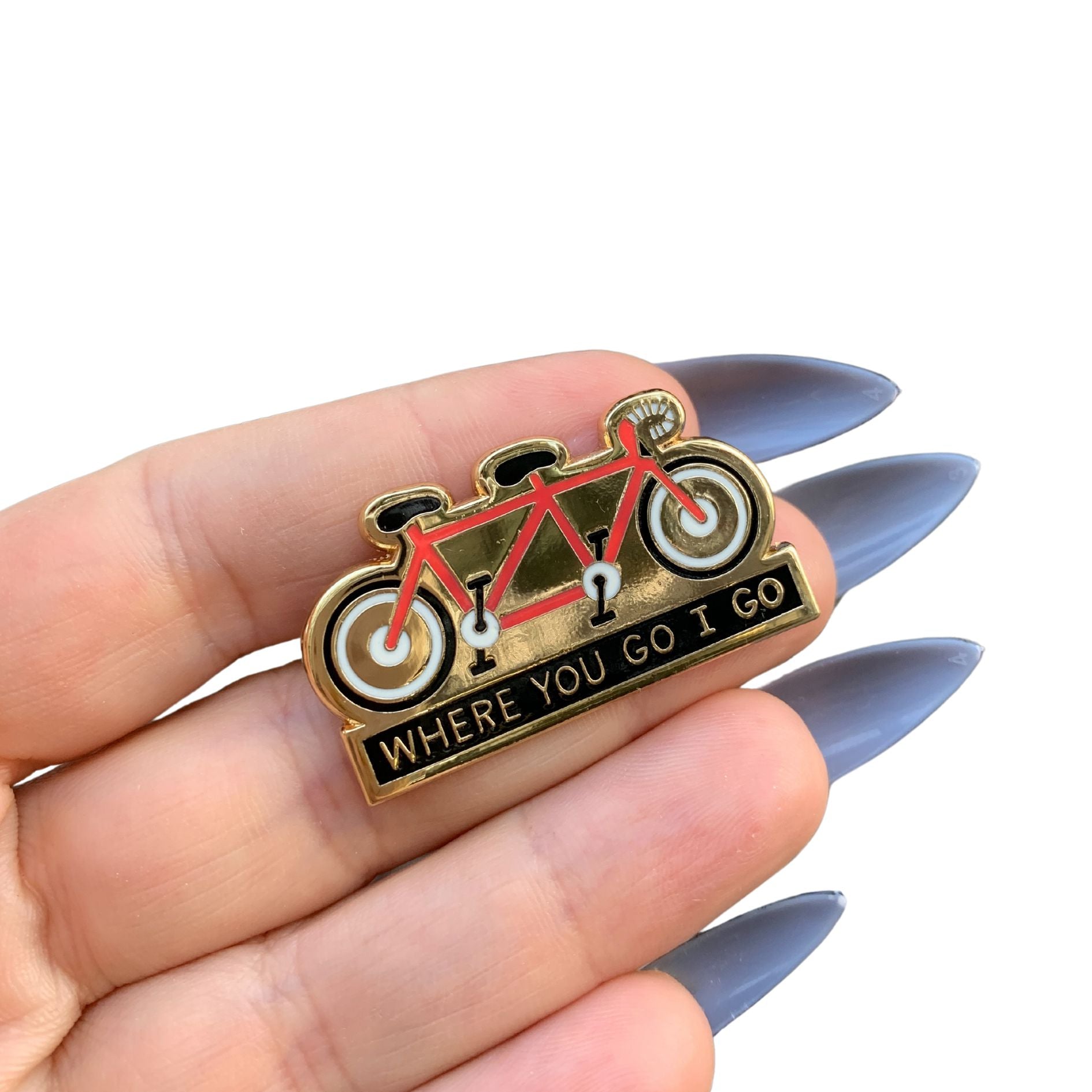 Where You Go I Go - Where You Stay I Stay Enamel Pin in Tandem Bike