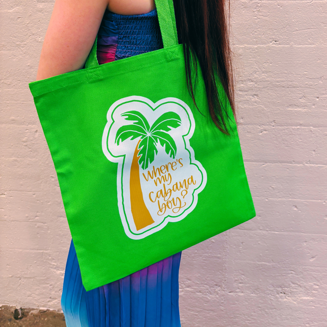 Where's My Cabana Boy? Cotton Funny Tote Bag