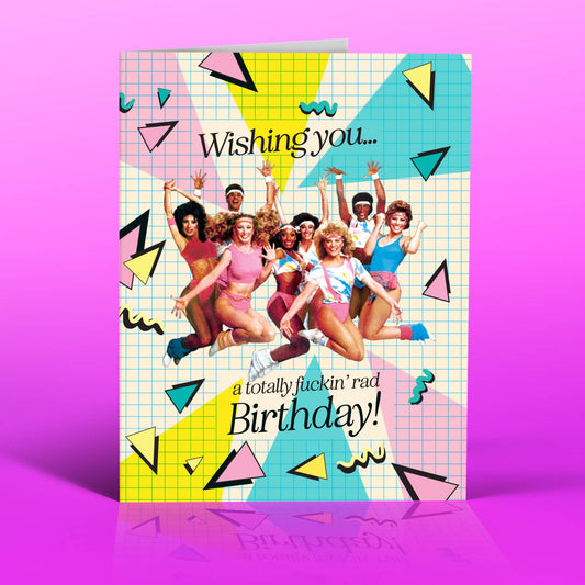 Wishing You a Totally Rad Birthday! Rad 80’s Birthday Card | Retro Funny Greeting Card