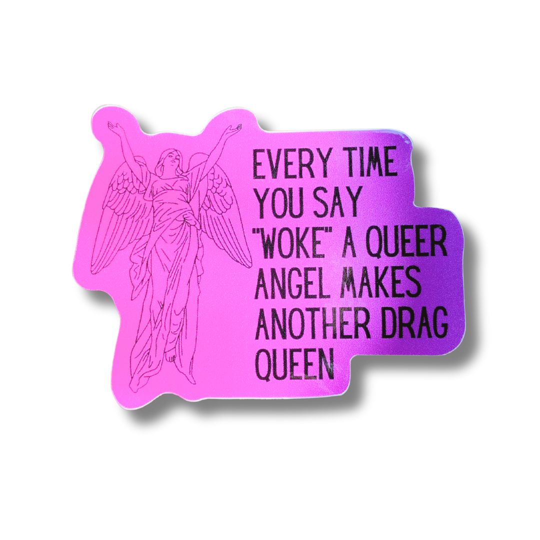 Woke Queer Angel Drag Queen Sticker