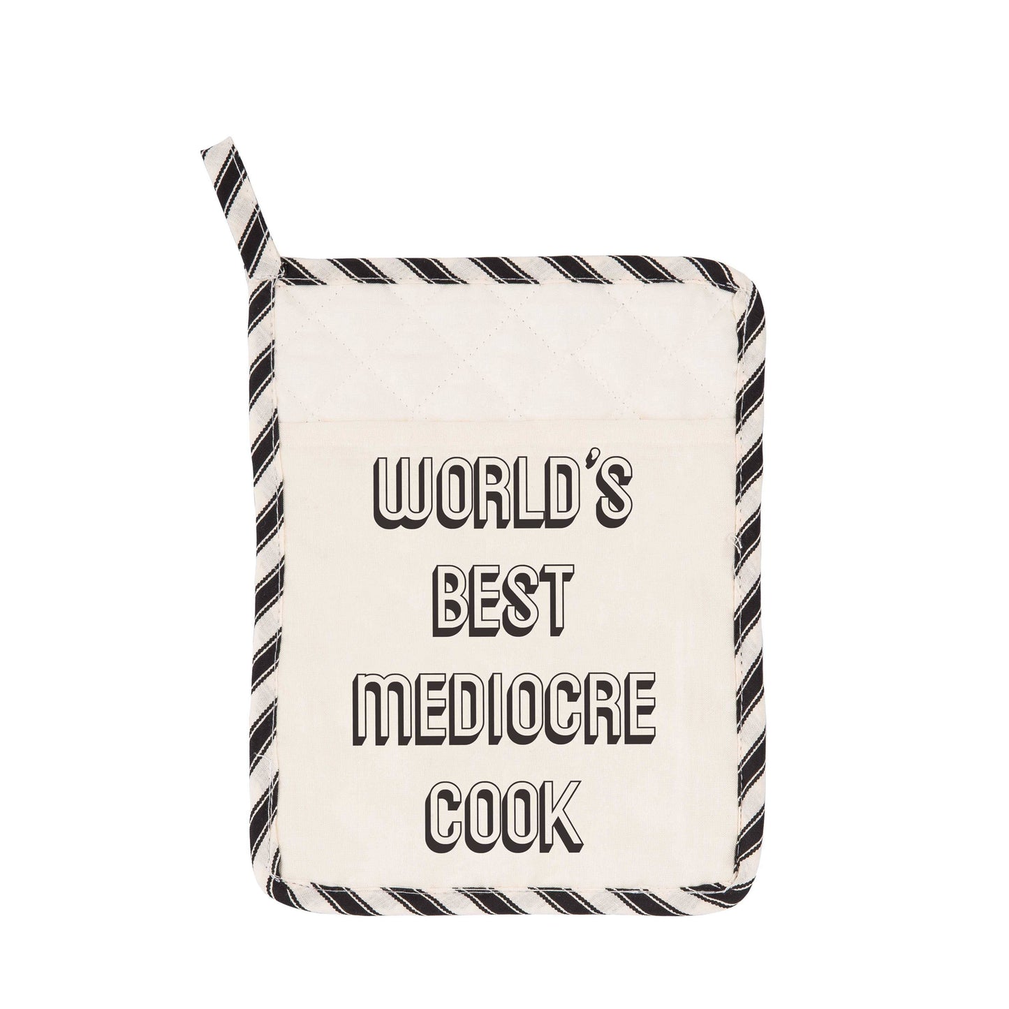 World's Best Mediocre Cook Pot Holder | Funny Potholder for Kitchen | 9" x 7"