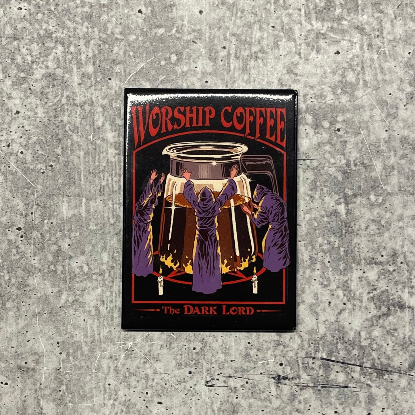 Worship Coffee The Dark Lord Magnet | Occult Coffee Humor
