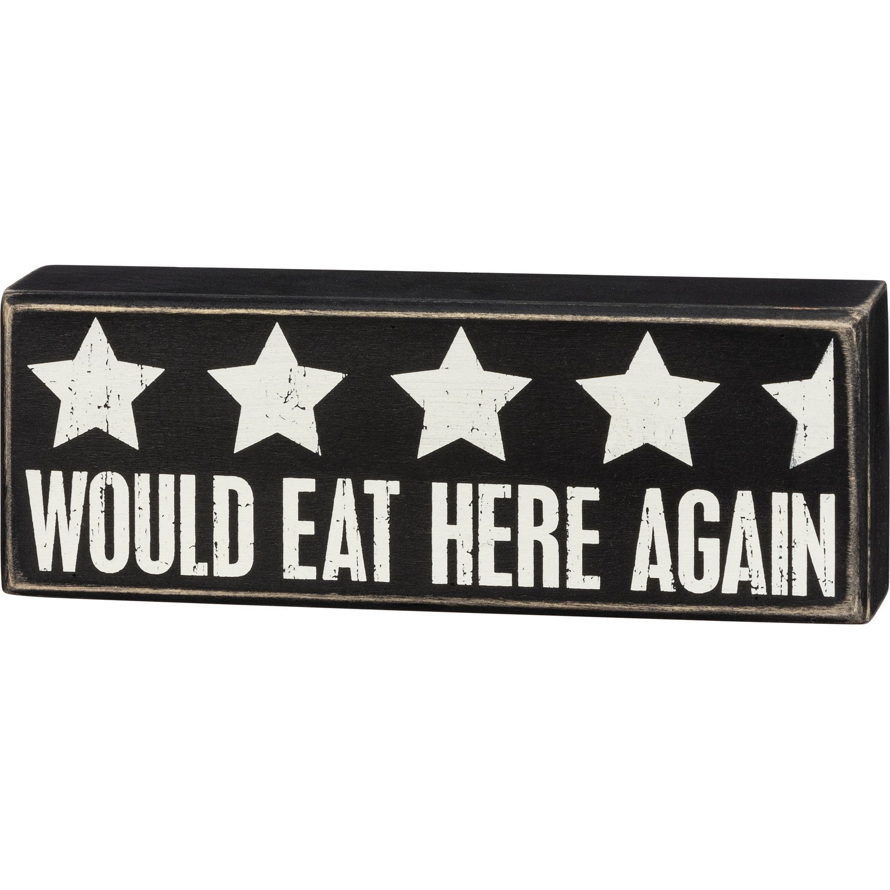 Would Eat Here Again 4.5 Stars Wooden Box Sign | 9" x 3.25"
