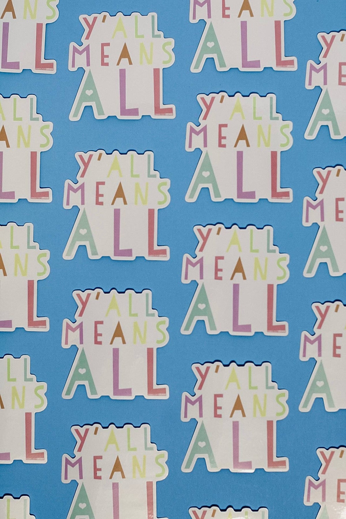 Y'All Means All Vinyl Sticker