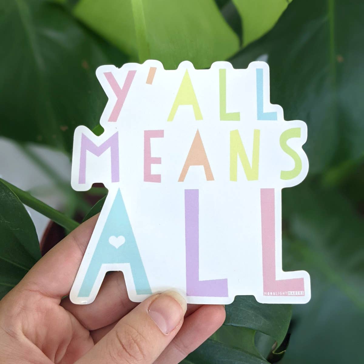 Y'All Means All Vinyl Sticker