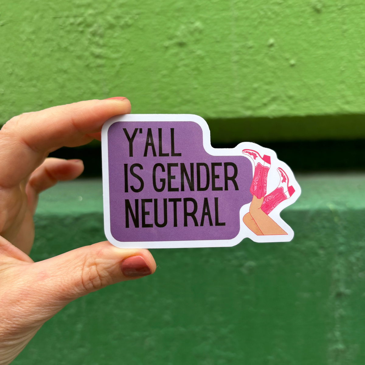 Y'all Is Gender Neutral Vinyl Die Cut Sticker