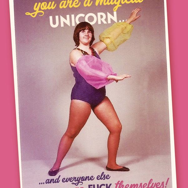You Are A Magical Unicorn Greeting Card