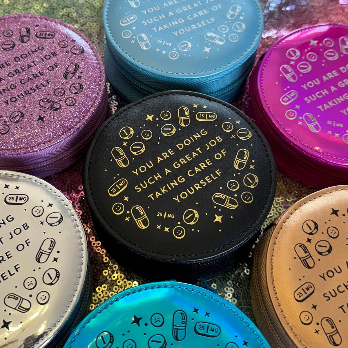 You Are Doing Such A Great Job Zipper Pill Case in 5 Color Options