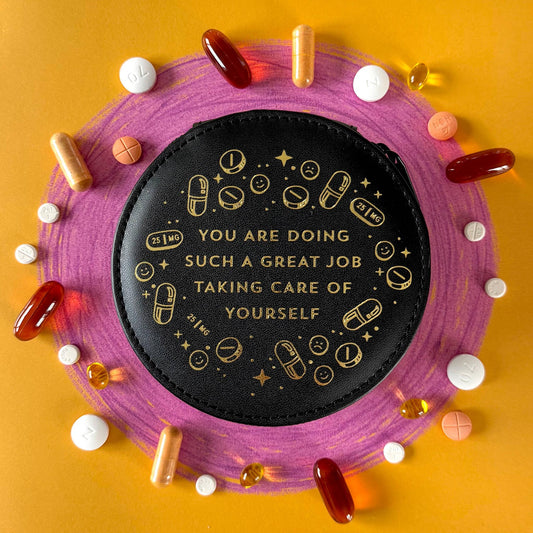 You Are Doing Such A Great Job Zipper Pill Case in 5 Color Options