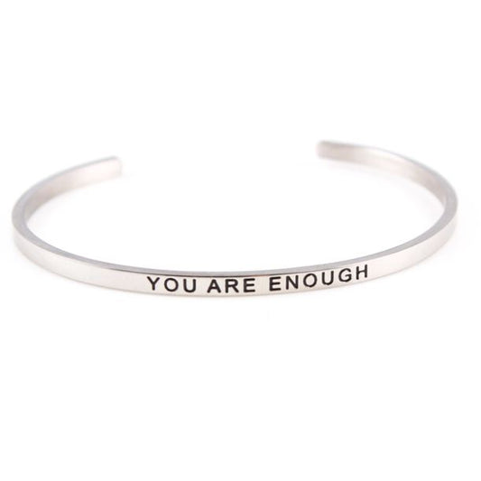 You Are Enough Stainless Steel Cuff Bracelet