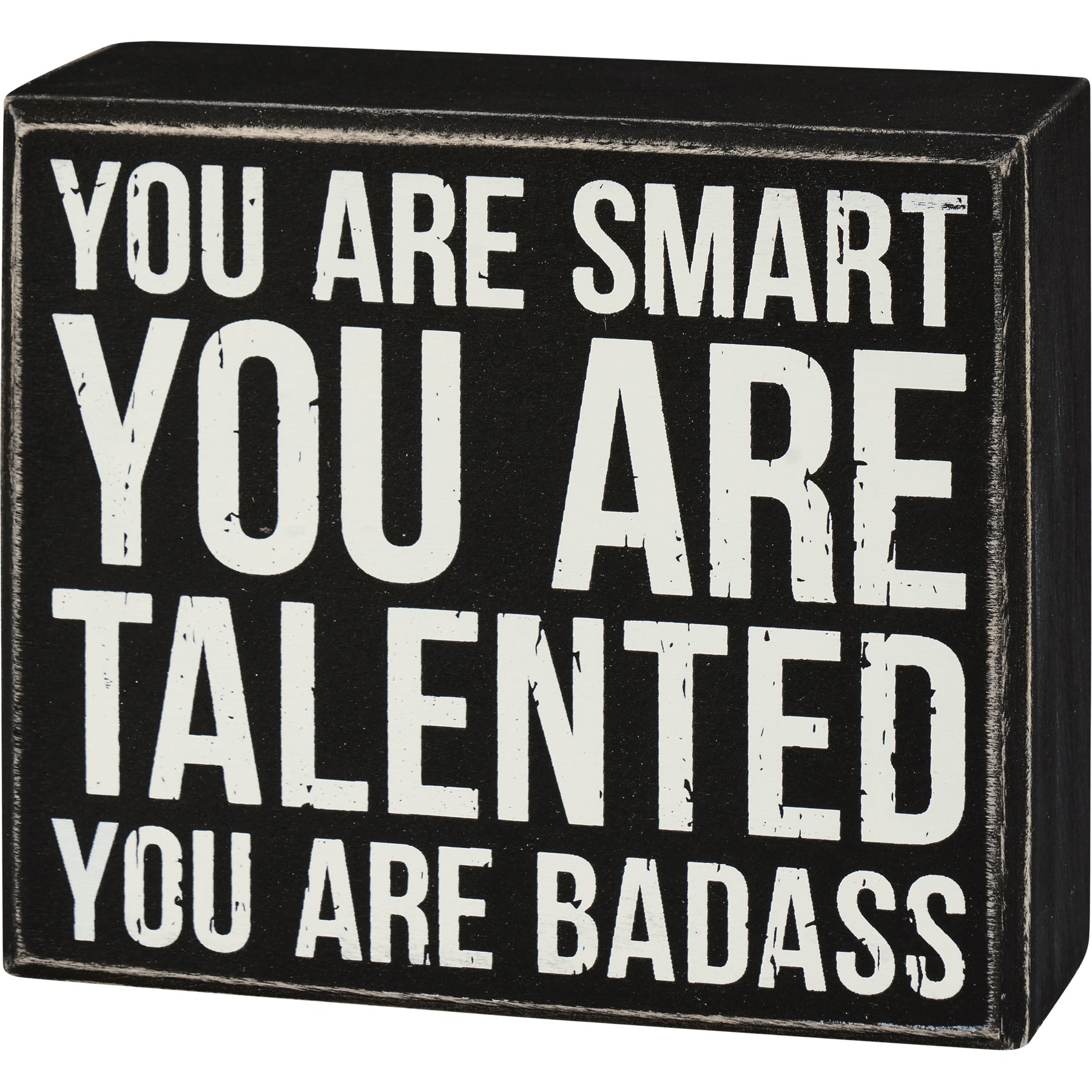 You Are Talented Box Sign | Black and White Wall Desk Wooden Box Sign | 4.50" x 4"
