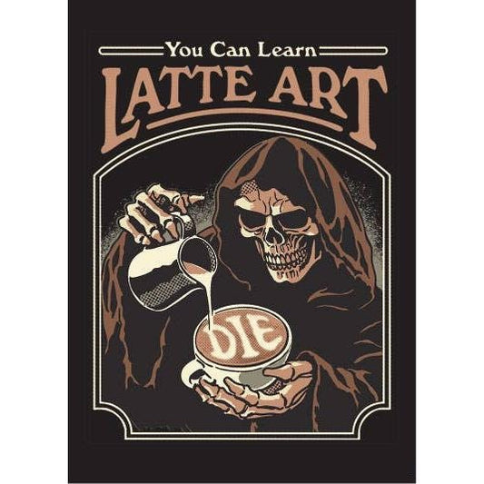 You Can Learn Latte Art Spooky Refrigerator Magnet | Rectangular Magnetic Surface Decor Art by Steven Rhodes | 2.5" X 3.5"
