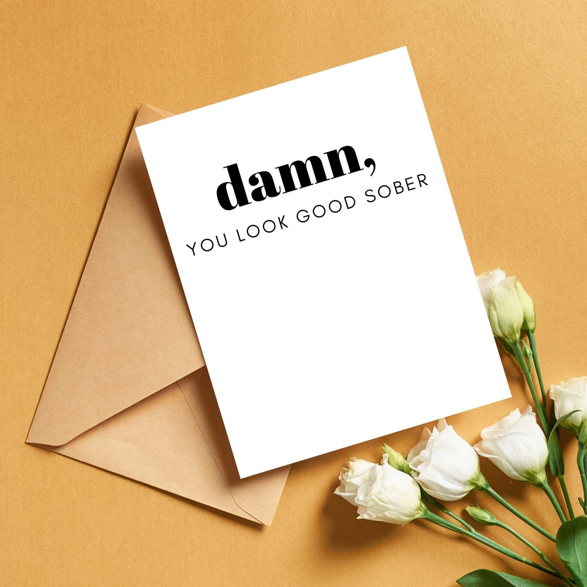 You Look Good Sober Greeting Card | Funny Sobriety Gifts