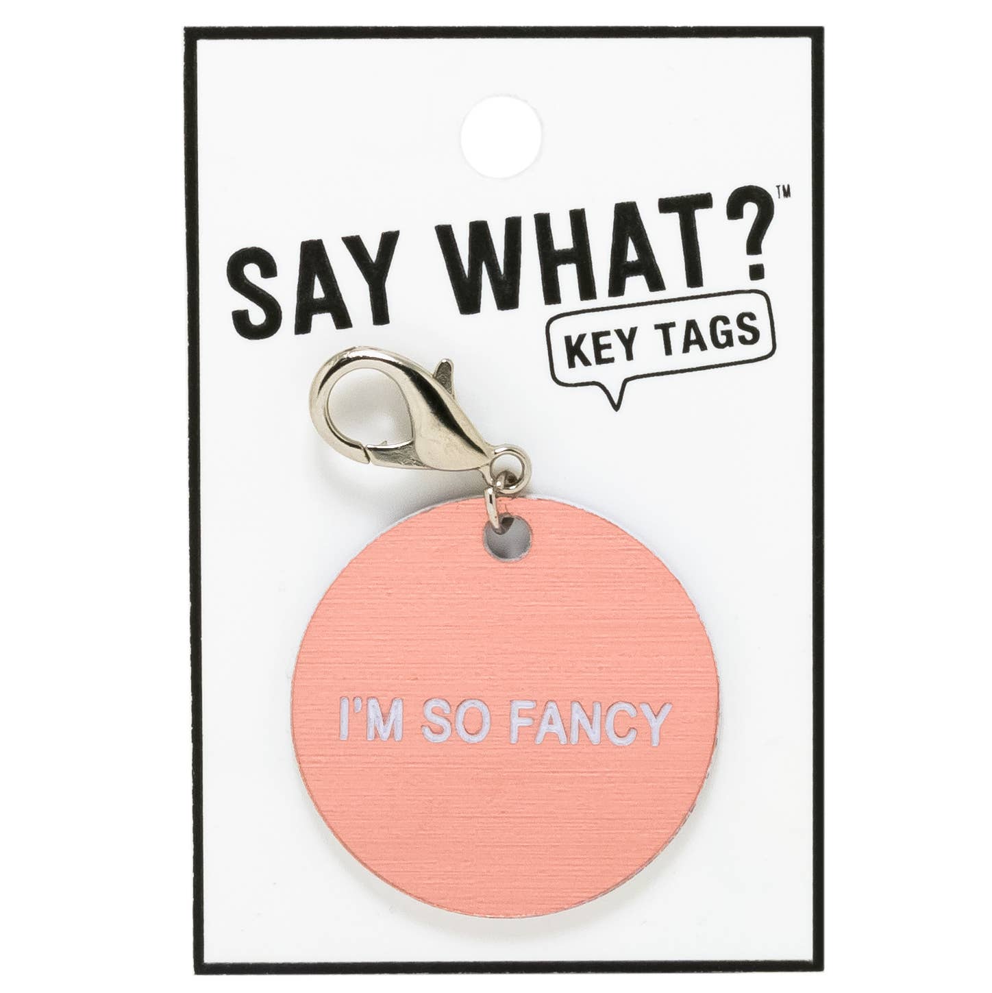 Your Boyfriend Says Hi Key Tag | Round Key Holder in Pink