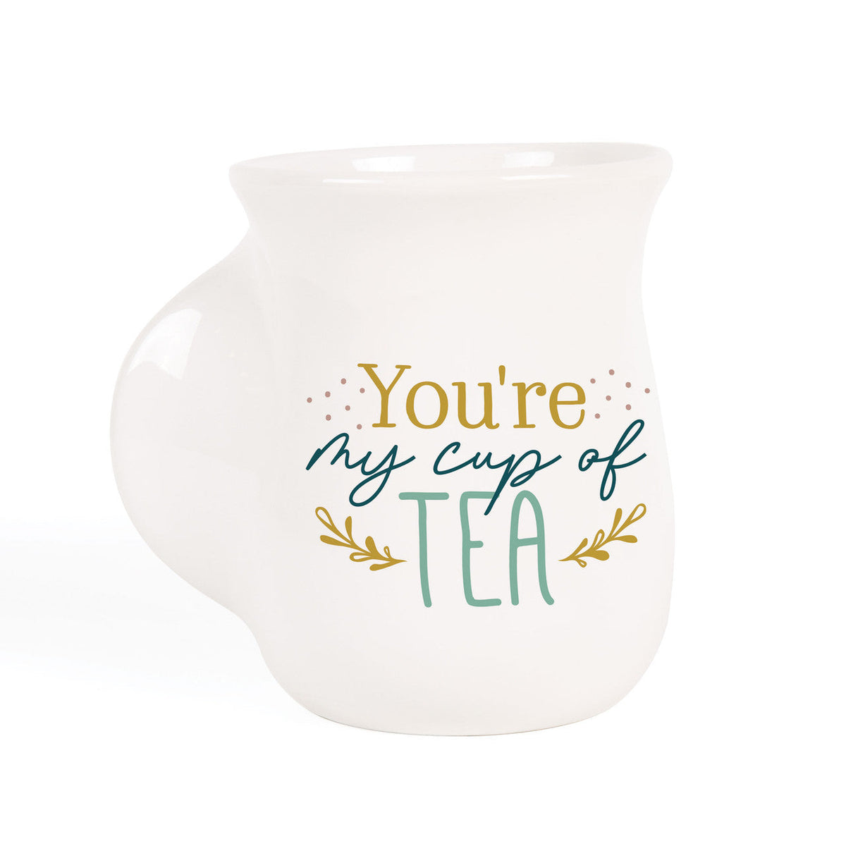 You're My Cup of Tea Handwarmer Mug