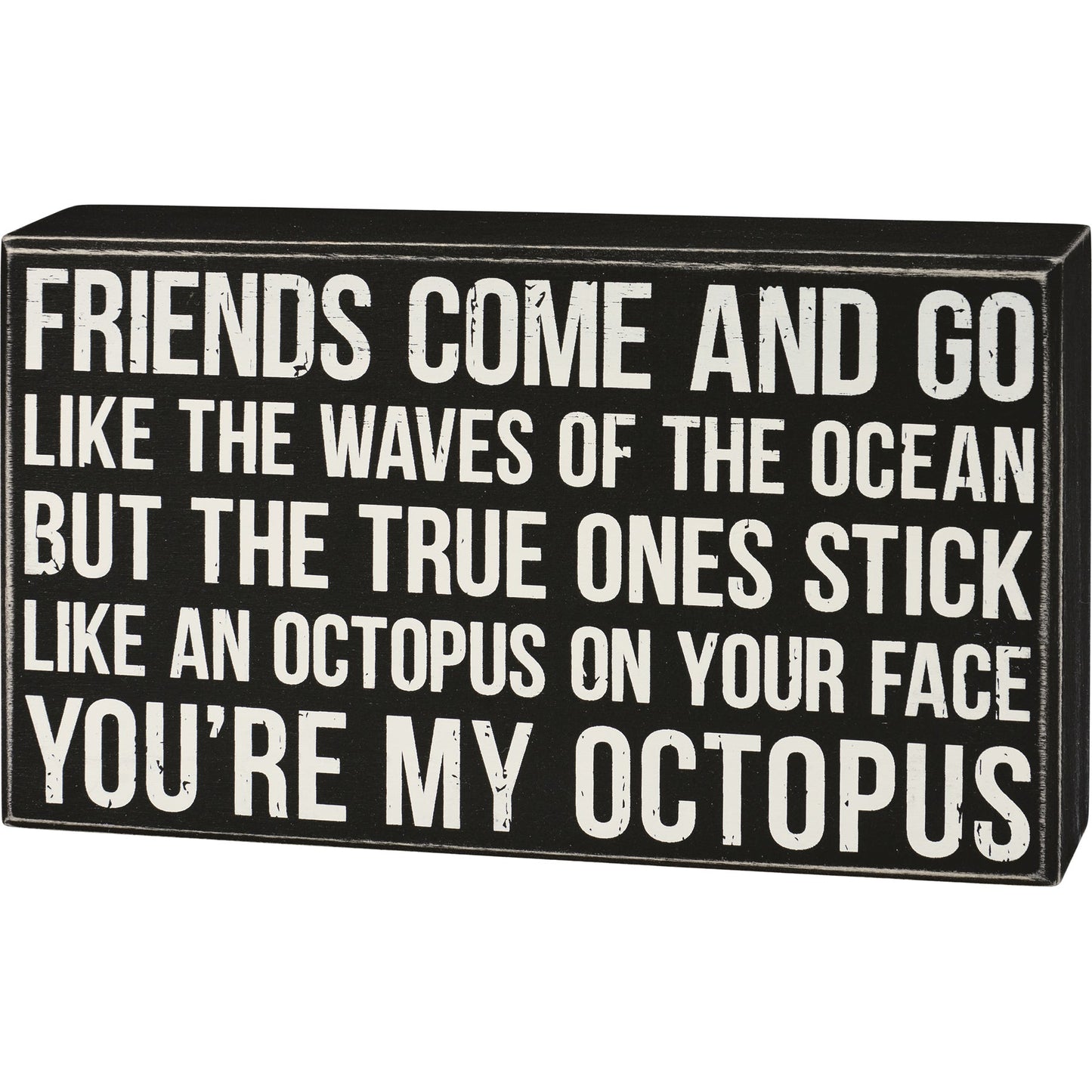 You're My Octopus Box Sign | Wall Desk Wooden Box Sign | 8.50" x 5"