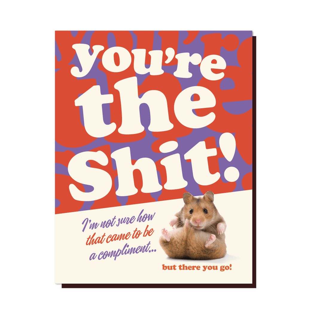 You're The Shit! Hamster Card