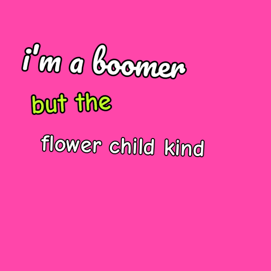 Animated GIF of the I'm a Boomer But The Flower Child Kind Refrigerator Magnet