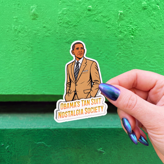 Obama's Tan Suit Nostalgia Society Die Cut Sticker | 3.1" x 2.0"-GetBullish-The Bullish Store