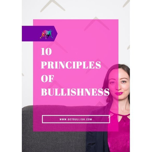 10 Principles of Bullishness Booklet