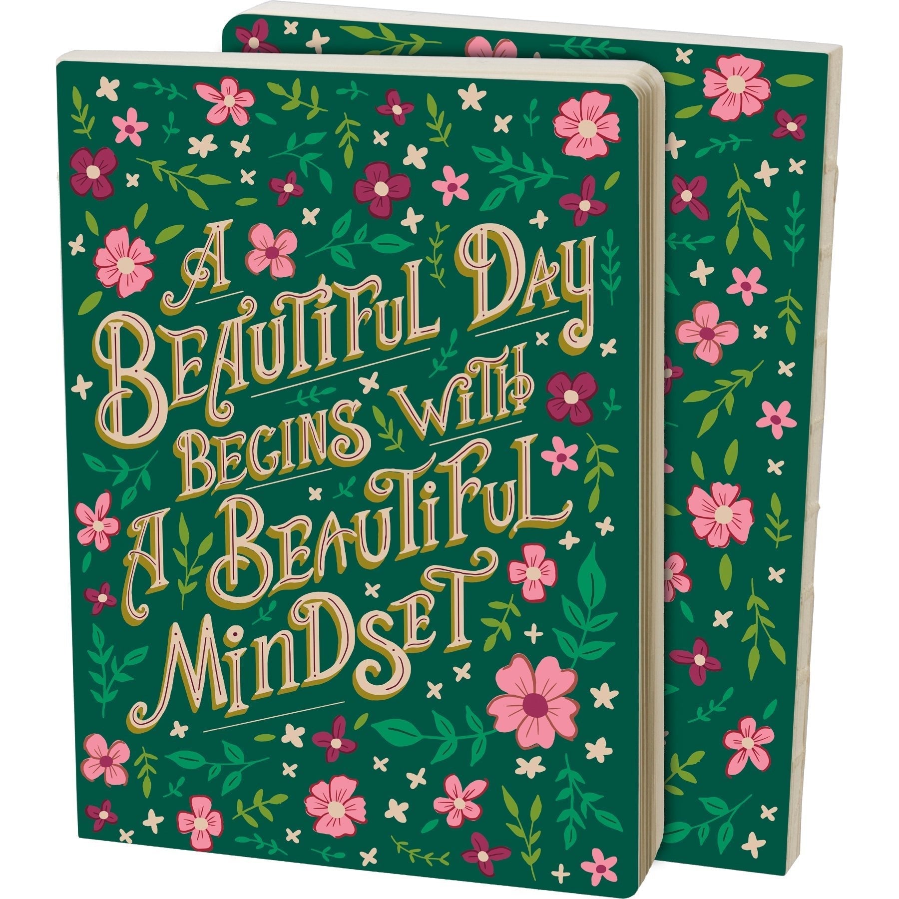 A Beautiful Day Begins With A Beautiful Mind Double-Sided Journal | 160 lined pages