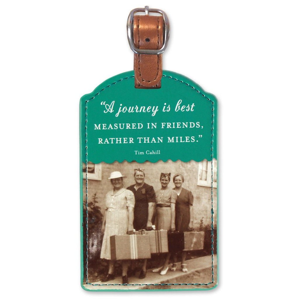 A Journey Is Best Measured In Friends Luggage Tag in Green