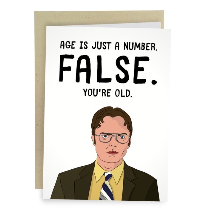 Age Is Just A Number. FALSE. Greeting Card
