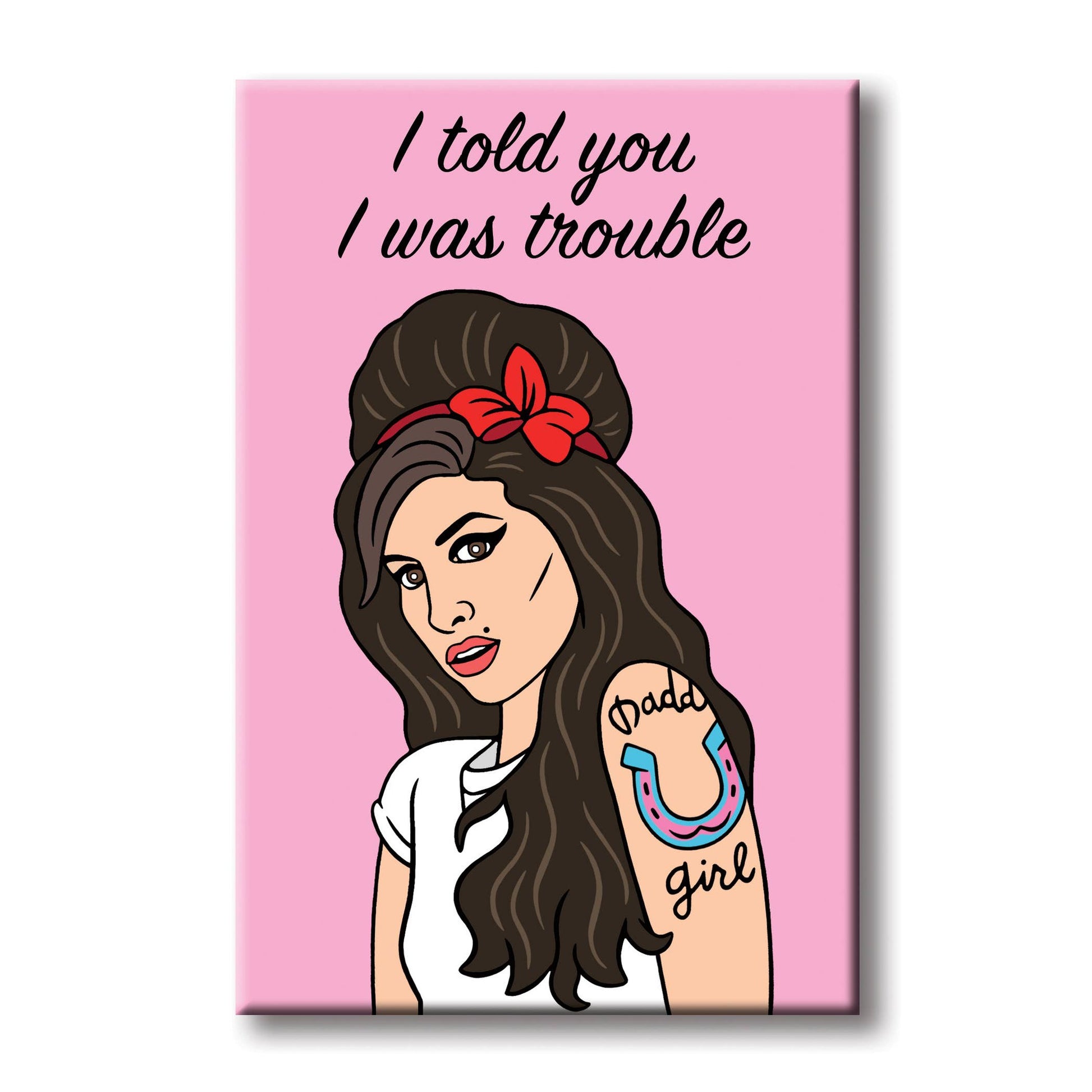Amy Winehouse I Told You Magnet