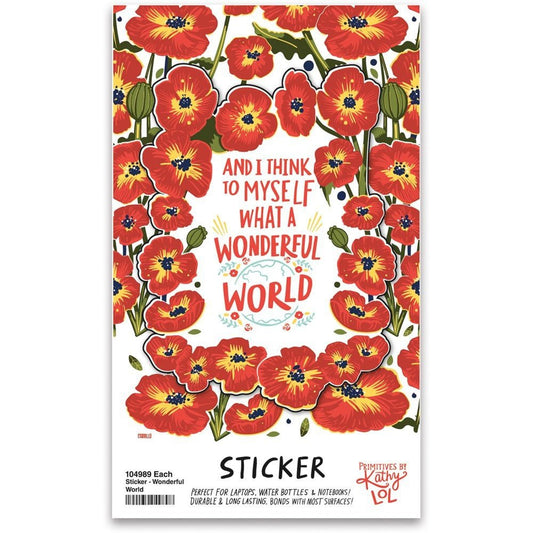 And I Think To Myself - What A Wonderful World Poppy Flower Vinyl Sticker