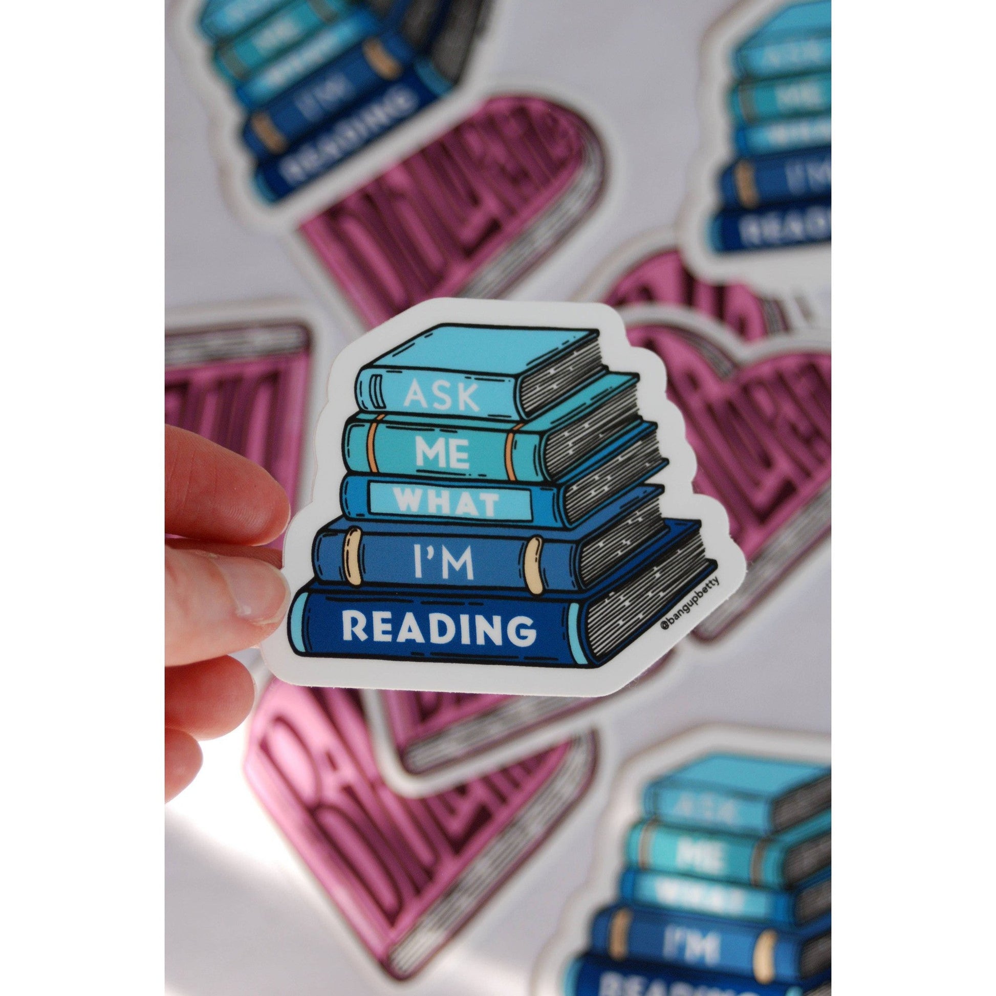Ask Me What I'm Reading Book Sticker | Durable High Quality Vinyl
