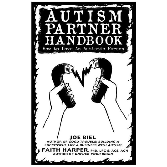 Autism Partner Handbook: How to Love Someone on the Spectrum | Mini Zine