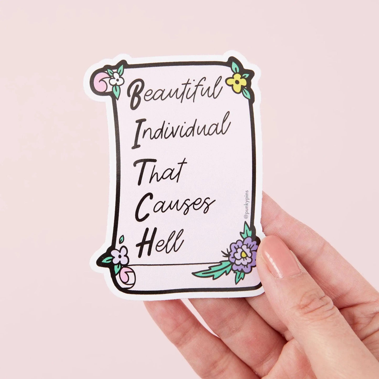 B.I.T.C.H. Beautiful Individual That Causes Hell Vinyl Sticker