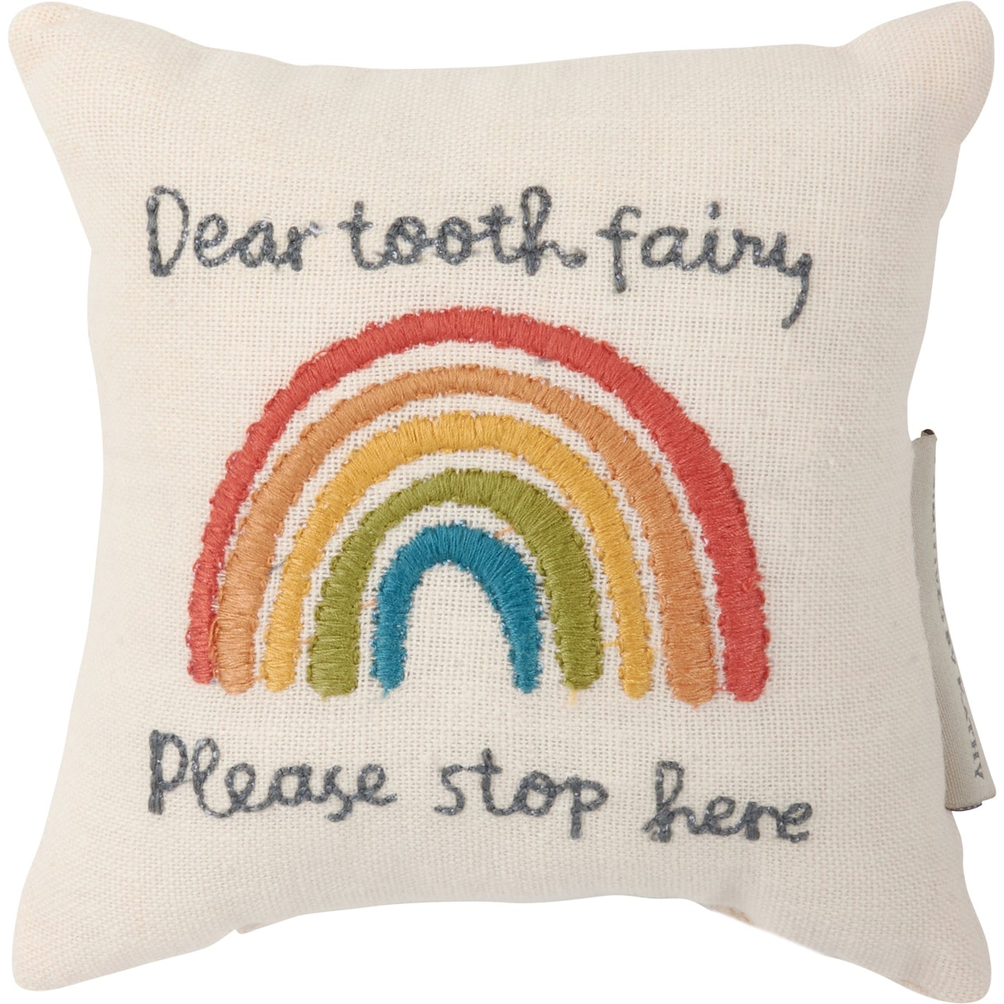 Dear Tooth Fairy Please Stop Here Mini Pillow | 5" x 5"
