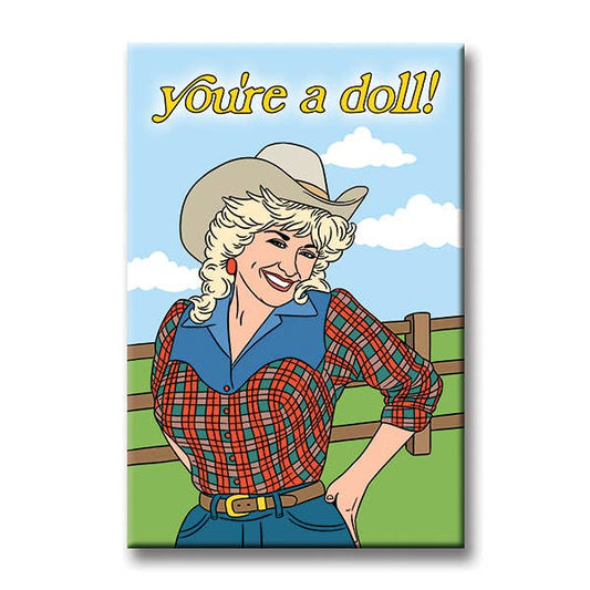 Dolly Parton You're A Doll Magnet