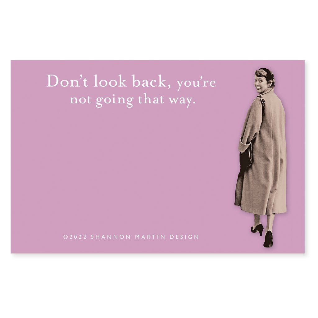 Don't Look Back You're Not Going That Way Sticky Notes in Purple