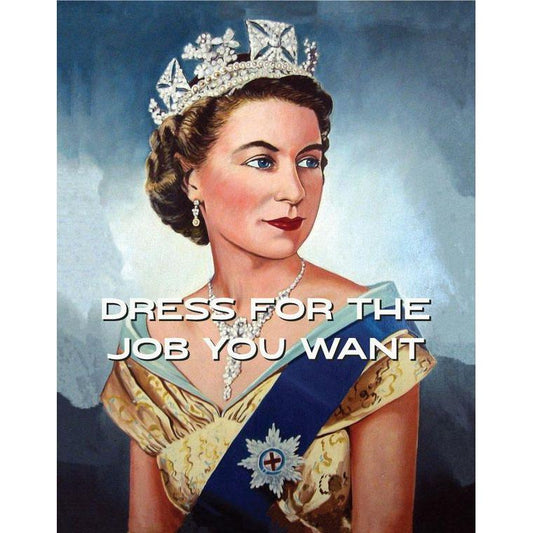 Dress for the Job You Want Queen Elizabeth 2.5" x 3.5" Vintage Art Magnet