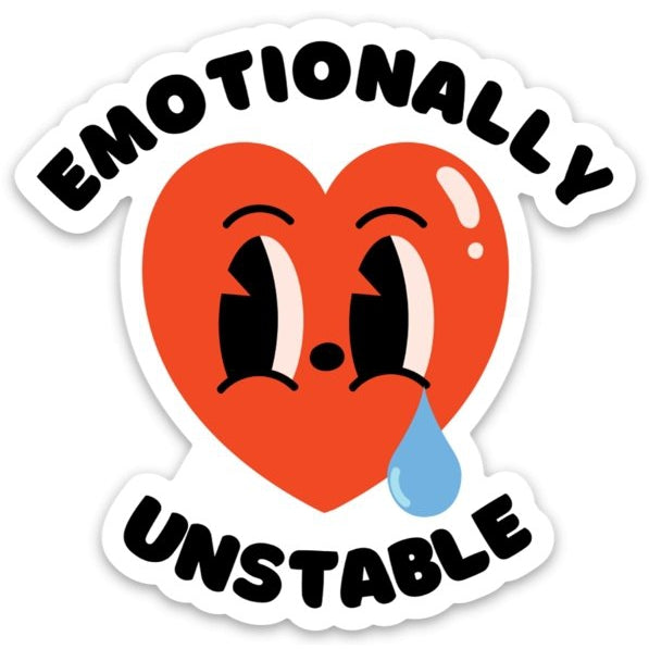 Emotionally Unstable Vinyl Sticker